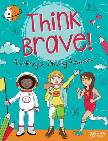 Think Brave! A Coloring & Drawing Adventure
